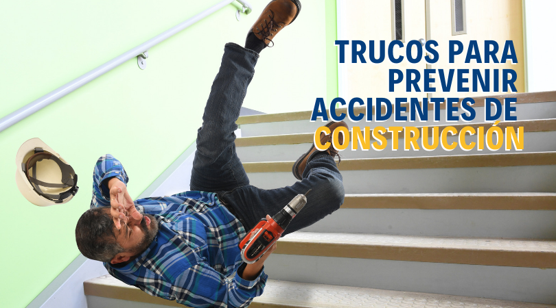Trucos para prevenir accidentes de construcción